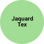 Business logo of Jaquard Tex