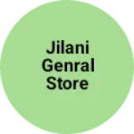 Business logo of Jilani genral store