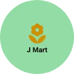Business logo of J mart