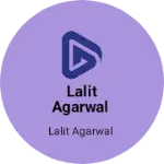 Business logo of Lalit Agarwal