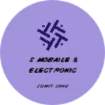 Business logo of S mobaile & electronic