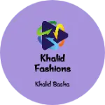 Business logo of Khalid fashions