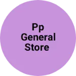 Business logo of PP General store