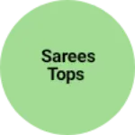 Business logo of Sarees tops