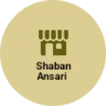 Business logo of Shaban Ansari