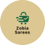 Business logo of Zobia Sarees