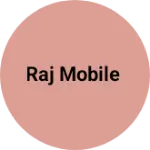 Business logo of Raj Mobile