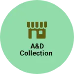 Business logo of A&D collection based out of Nagpur