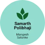 Business logo of Samarth polibhaji kendra