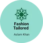 Business logo of Fashion tailored