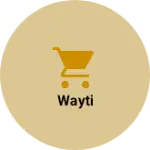 Business logo of Wayti