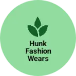 Business logo of Hunk fashion wears