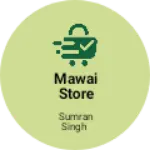 Business logo of Mawai store cloths