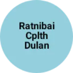 Business logo of Ratnibai cplth dulan