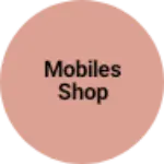 Business logo of Mobiles shop