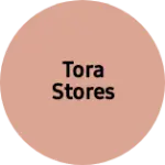 Business logo of Tora stores