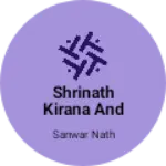Business logo of Shrinath Kirana and general Store