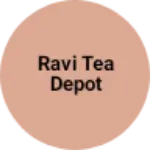 Business logo of Ravi tea depot