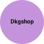 Business logo of DKGshop
