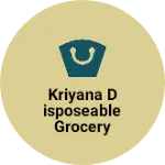 Business logo of Kriyana disposeable Grocery shop