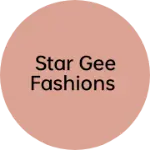 Business logo of STAR GEE FASHIONS