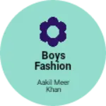 Business logo of Boys Fashion