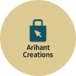 Business logo of ARIHANT CREATIONS