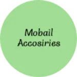 Business logo of Mobail ACCOSIRIES