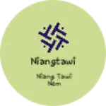 Business logo of Niangtawi