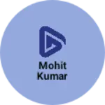 Business logo of Mohit Kumar