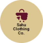 Business logo of Sahu clothing CO.