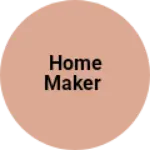 Business logo of Home maker