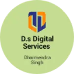 Business logo of D.S digital services