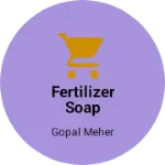 Business logo of Fertilizer soap