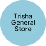 Business logo of Trisha general Store