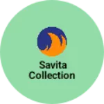 Business logo of Savita collection