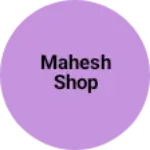 Business logo of Mahesh shop