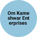 Business logo of Om kameshwar Enterprises