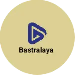 Business logo of Bastralaya