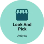 Business logo of Look and pick