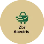 Business logo of Zbr aceciris
