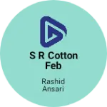 Business logo of S R COTTON FEB
