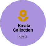 Business logo of Kavita Collection