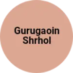 Business logo of Gurugaoin shrhol
