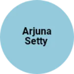 Business logo of Arjuna setty