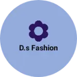Business logo of D.s fashion