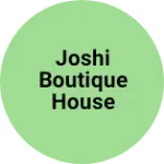 Business logo of Joshi boutique house
