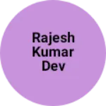 Business logo of Rajesh Kumar Dev Kumar cloth House Julana