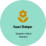 Business logo of Anavi butique