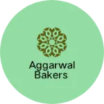 Business logo of Aggarwal bakers